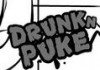 Drunkn Puke