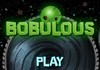 Bobulous