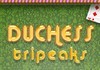 Duchess Tripeaks