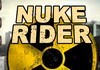Nuke Rider
