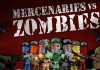 Mercenaries vs. Zombies