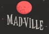 Madville